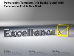 Powerpoint template and background with excellence and a tick mark