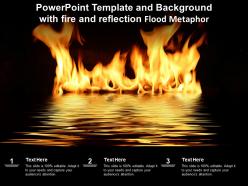 Powerpoint Template And Background With Fire And Reflection Flood Metaphor