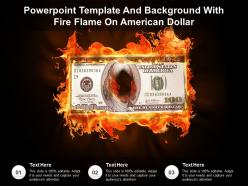 Powerpoint template and background with fire flame on american dollar