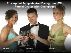 Powerpoint template and background with formal group with champagne