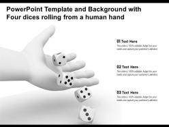 Powerpoint Template And Background With Four Dices Rolling From A Human Hand