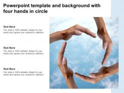 Powerpoint template and background with four hands in circle