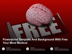 Powerpoint template and background with free your mind medical