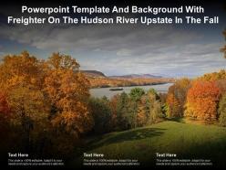 Powerpoint template and background with freighter on the hudson river upstate in the fall