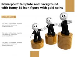 Powerpoint Template And Background With Funny 3d Icon Figure With Gold Coins