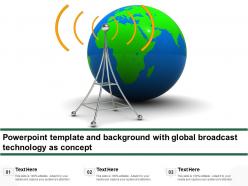 Powerpoint Template And Background With Global Broadcast Technology As Concept