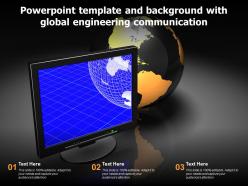 Powerpoint template and background with global engineering communication