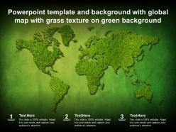 Powerpoint template and background with global map with grass texture on green background