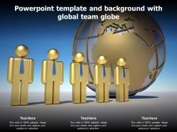 Powerpoint template and background with global team globe