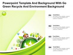 Powerpoint template and background with go green recycle and environment background