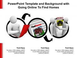 Powerpoint template and background with going online to find homes