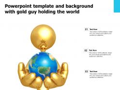 Powerpoint template and background with gold guy holding the world