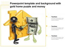 Powerpoint template and background with gold home puzzle and money