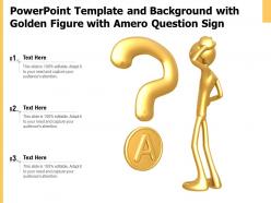 Powerpoint template and background with golden figure with amero question sign