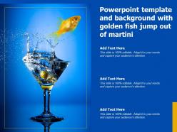 Powerpoint template and background with golden fish jump out of martini