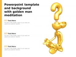 Powerpoint template and background with golden man meditation