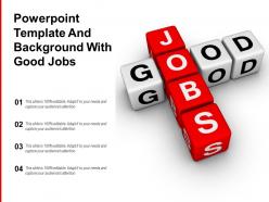 Powerpoint template and background with good jobs