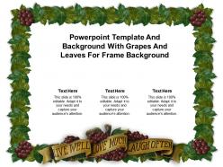 Powerpoint template and background with grapes and leaves for frame background