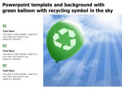 Powerpoint template and background with green balloon with recycling symbol in the sky