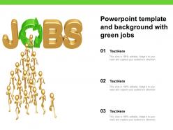 Powerpoint template and background with green jobs