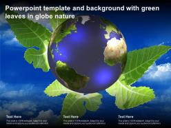 Powerpoint template and background with green leaves in globe nature