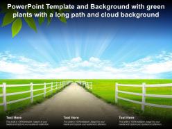 Powerpoint template and background with green plants with a long path and cloud background