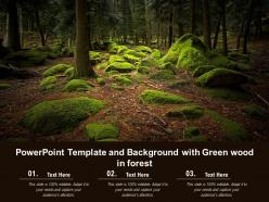 Powerpoint template and background with green wood in forest