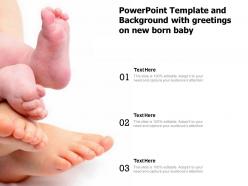 Powerpoint template and background with greetings on new born baby