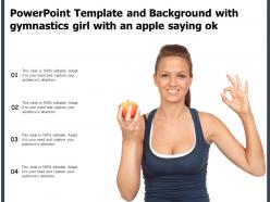 Powerpoint template and background with gymnastics girl with an apple saying ok