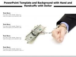 Powerpoint template and background with hand and handcuffs with dollar