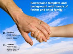 Powerpoint template and background with hands of father and child family