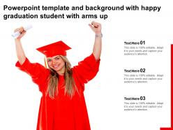 Powerpoint template and background with happy graduation student with arms up