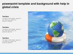 Powerpoint template and background with help in global crisis
