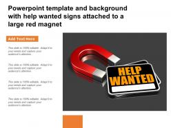 Powerpoint template and background with help wanted signs attached to a large red magnet