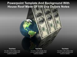 Powerpoint template and background with house roof made of 100 usa dollars notes