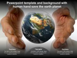Powerpoint template and background with human hand save the earth planet