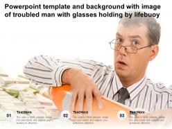 Powerpoint template and background with image of troubled man with glasses holding by lifebuoy