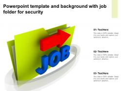 Powerpoint template and background with job folder for security