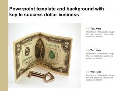 Powerpoint template and background with key to success dollar business