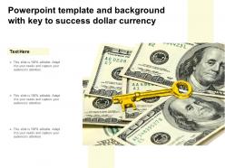 Powerpoint template and background with key to success dollar currency