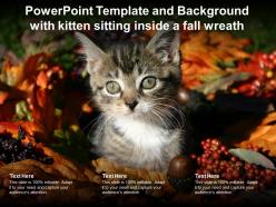 Powerpoint template and background with kitten sitting inside a fall wreath