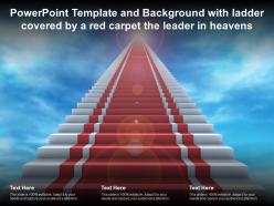 Powerpoint template and background with ladder covered by a red carpet the leader in heavens