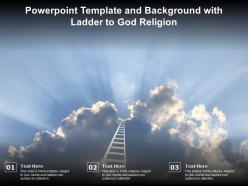 Powerpoint template and background with ladder to god religion