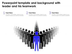 Powerpoint template and background with leader and his teamwork