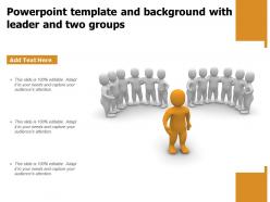 Powerpoint template and background with leader and two groups