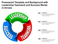 Powerpoint template and background with leadership teamwork and success words in arrows