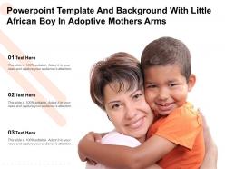 Powerpoint template and background with little african boy in adoptive mothers arms