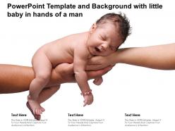 Powerpoint template and background with little baby in hands of a man