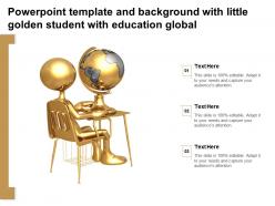 Powerpoint template and background with little golden student with education global