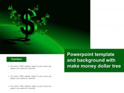 Powerpoint template and background with make money dollar tree